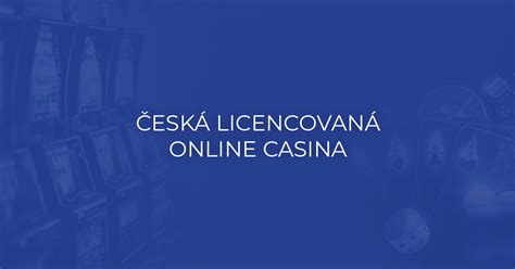 online casina s cz licencí|Česká licencovaná casina ⭐ Nejlepší casina 2024.